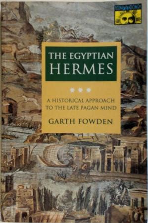 The Egyptian Hermes: A Historical Approach to the 